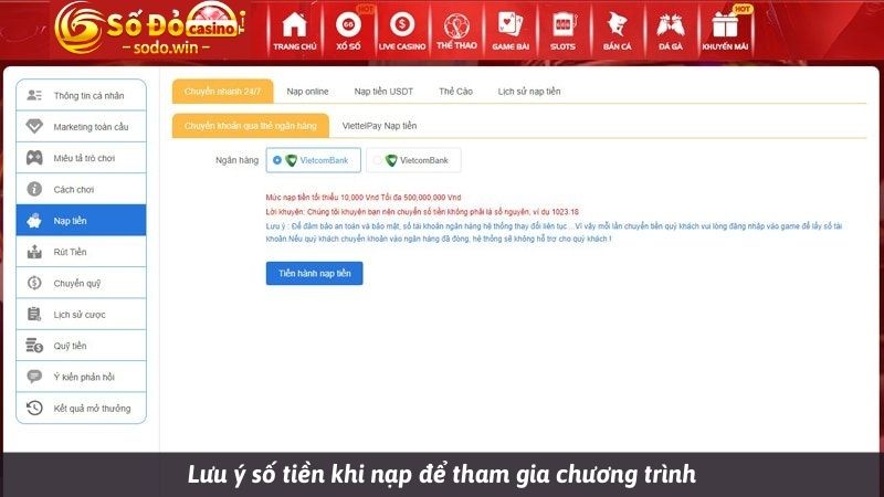 Lưu ý số tiền khi nạp để tham gia chương trình