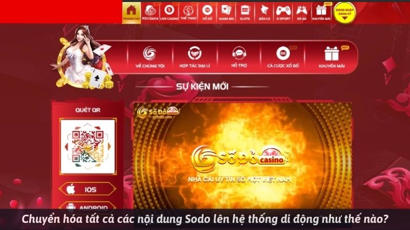 Chuyển hóa tất cả các nội dung Sodo lên hệ thống di động như thế nào?