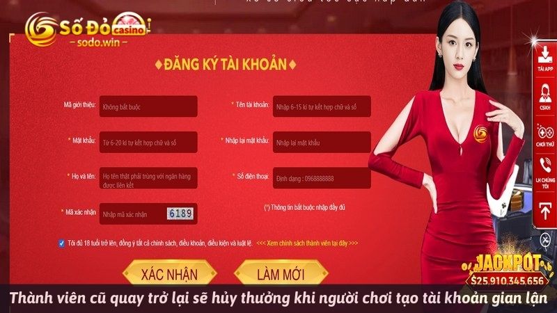 Thành viên cũ quay trở lại sẽ hủy thưởng khi người chơi tạo tài khoản gian lận